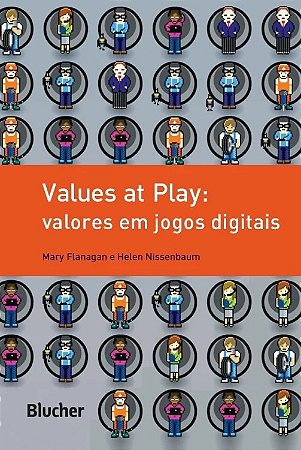 Values at Play: Valores em Jogos Digitais