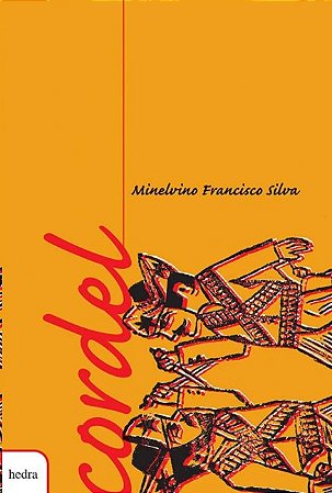 Cordel: Minelvino Francisco Silva
