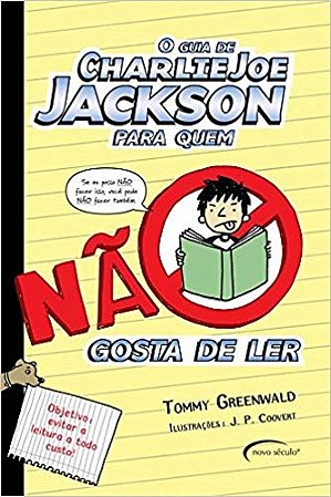 Guia de Charlie Joe Jackson para Quem Nao Gosta de Ler, O