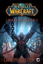 Crimes de Guerra - Col.world Of Warcraft