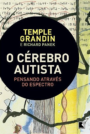 Cerebro Autista, O: Pensando Atraves do Espectro