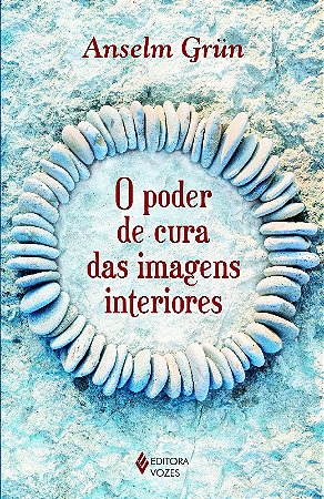 Poder de Cura das Imagens Interiores, O