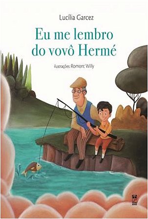 Eu me Lembro do Vovo Herme