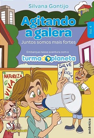 Agitando a Galera: Juntos Somos Mais Fortes Vol. 4