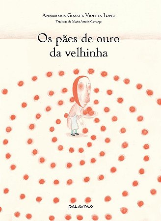 Paes de Ouro da Velhinha, os