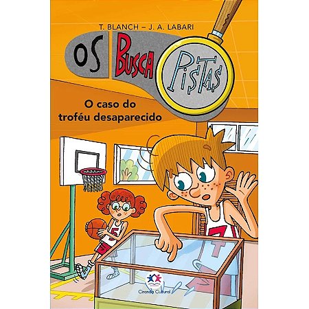 Buscapistas, os - o Caso do Trofeu Desaparecido - Livro 7