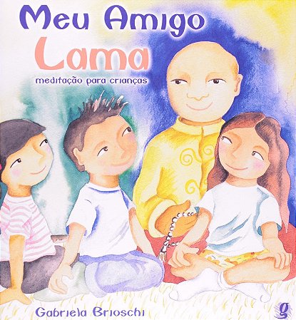 Meu Amigo Lama - Meditacao para Criancas