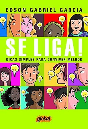 Se Liga! Dicas Simples para Conviver Melhor