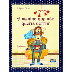 Menina Que Nao Queria Dormir, A