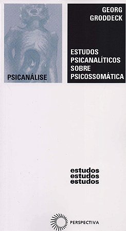 Estudos Psicanaliticos sobre Psicossomatica