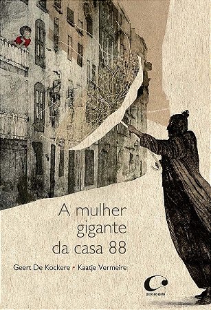 Mulher Gigante da Casa 88, A