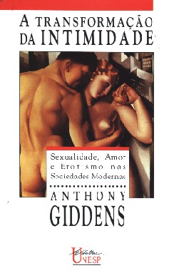 Transformacao da Intimidade, A