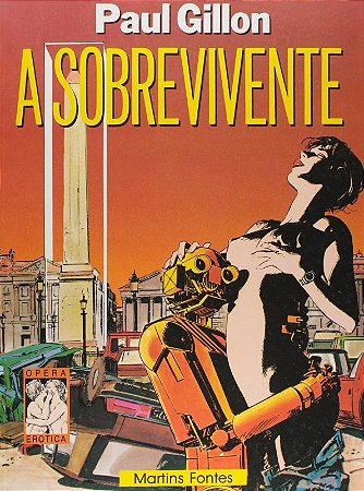 Sobrevivente, A