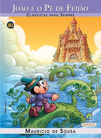 Turma da Monica - Classicos para Sempre - Joao e o pe de Feijao