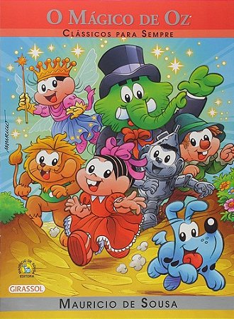 Turma da Monica - Classicos para Sempre - o Magico de oz