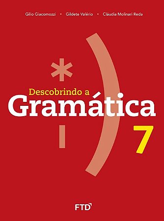 Descobrindo a Gramatica: 7 ano