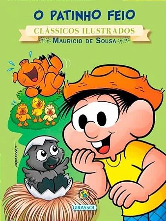 Turma da Monica - o Patinho Feio