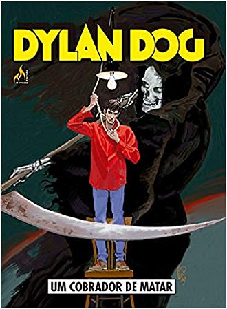 Dylan Dog: Um Cobrador de Matar - Vol. 15