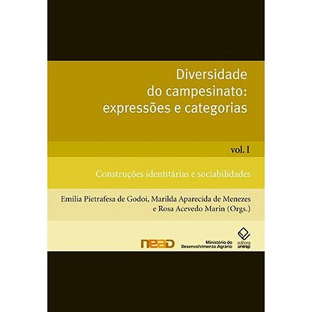 Diversidade do Campesinato: Expressoes e Categorias   Vol. 1