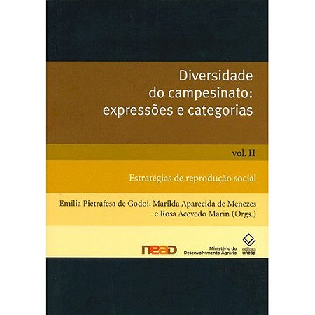 Diversidade do Campesinato: Expressoes e Categorias   Vol. 2