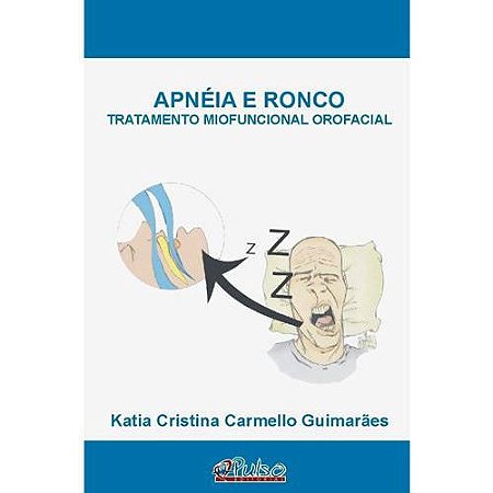 Apneia e Ronco - Tratamento Miofuncional Orofacial