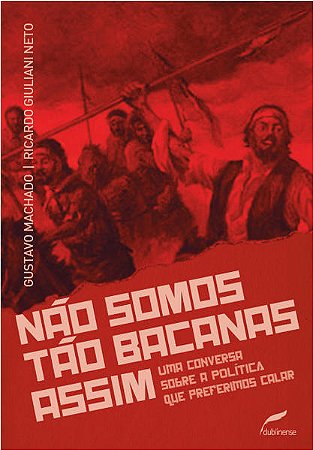 Nao Somos Tao Bacanas Assim