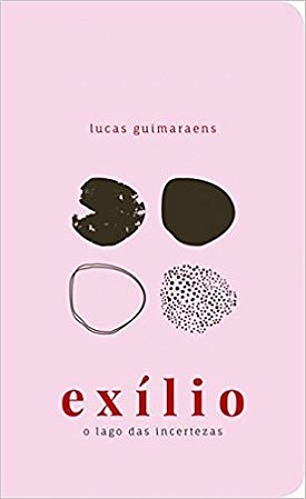 Exilio: o Lago da Incertezas