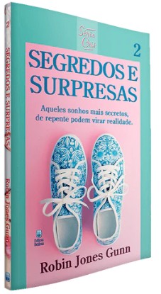 Serie Cris: Segredos e Surpresas; Aqueles Sonhos Mais Secretos, de Repente