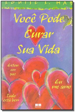 Voce Pode Curar Sua Vida - Ilustrado