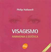 Visagismo - Harmonia e Estetica