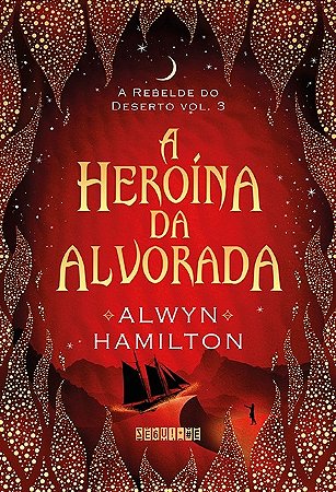 Heroina da Alvorada, A