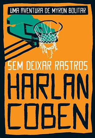 Sem Deixar Rastros: Uma Aventura de Myron Bolitar