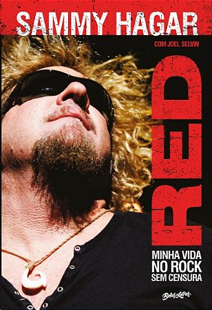 Red: Minha Vida no Rock sem Censuras
