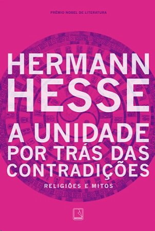 Unidade por Tras das Contradicoes, A: Religioes e Mitos