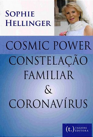 Cosmic Power Contelacao Familiar e Coronavirus