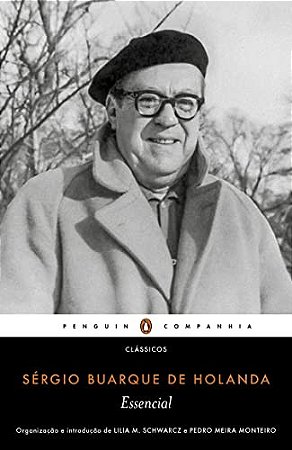Essencial Sergio Buarque de Holanda