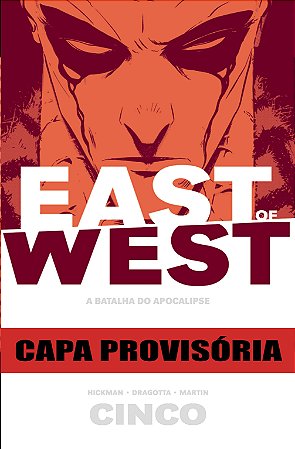 East Of West - Vol. 05: a Batalha do Apocalipse