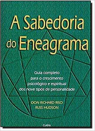 Sabedoria do Eneagrama, A
