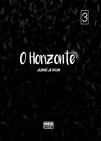 Horizonte, o  - Volume 3