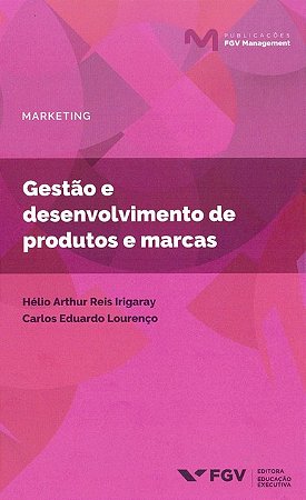 Gestao e Desenvolvimento de Produtos e Marcas