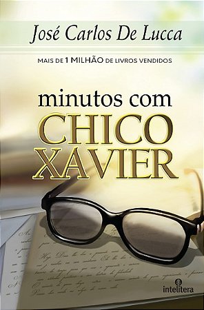 Minutos com Chico Xavier