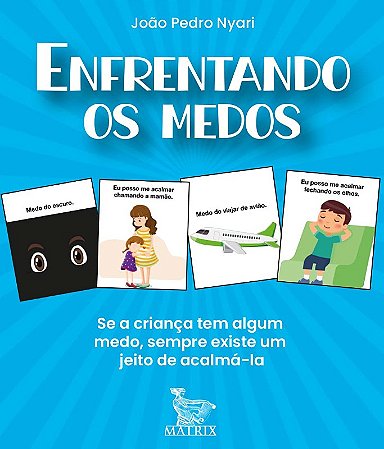 Enfrentando os Medos