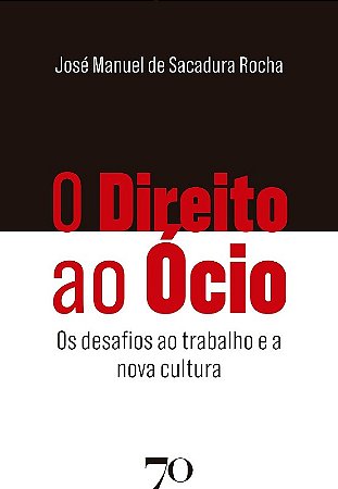 O Direito ao Ocio