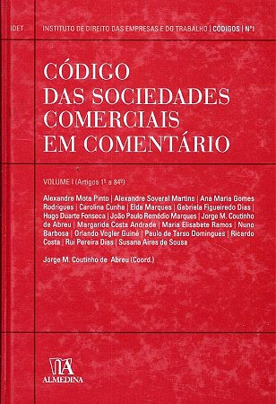 Codigo das Sociedades Comerciais em Comentario (volume 1)