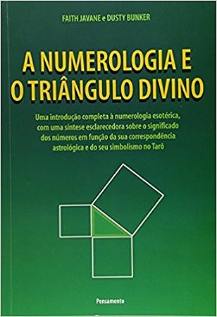 Numerologia e o Triangulo Divino, A