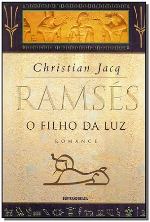 Ramses - Vol.1 - o Filho da Luz