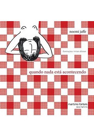 Quando Nada Esta Acontecendo