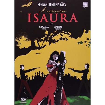 Escrava Isaura, a - Col. Classicos Brasileiros em Hq