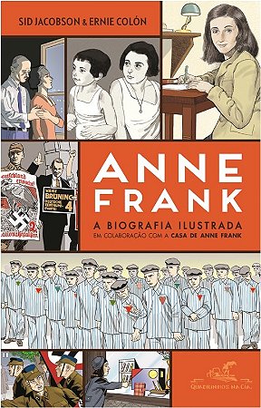 Anne Frank - a Biografia Ilustrada