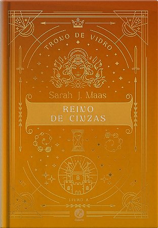 Trono de Vidro: Reino de Cinzas (vol. 8 Edicao Especial)